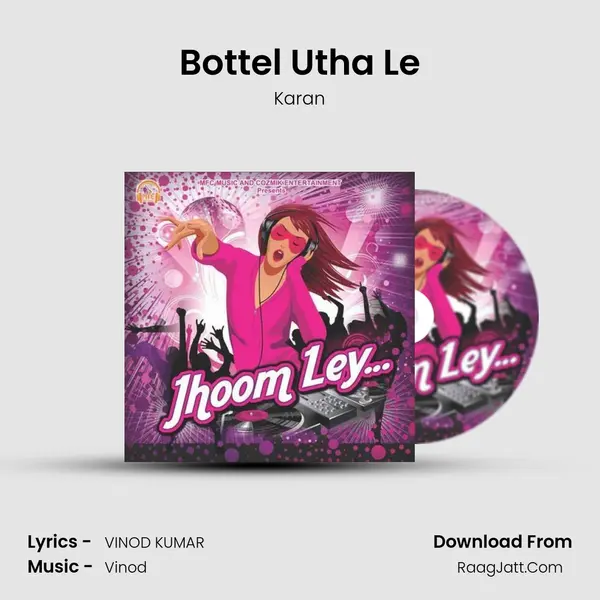 Bottel Utha Le MP3 Song by Karan Cover