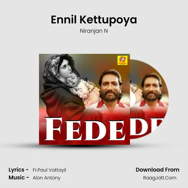Ennil Kettupoya MP3 Song by Niranjan N Cover