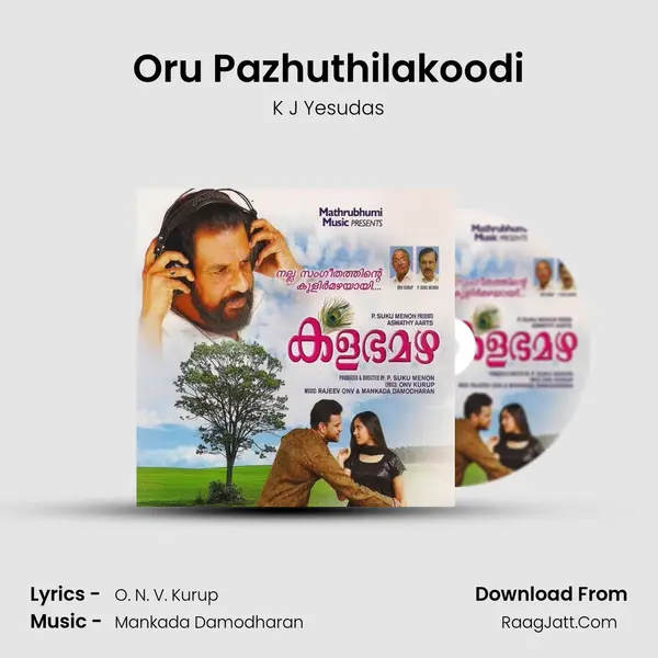 Oru Pazhuthilakoodi MP3 Song by K J Yesudas Cover