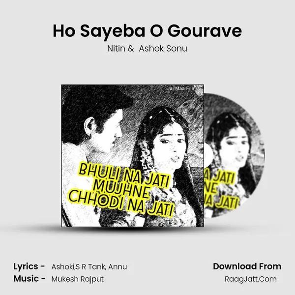 Ho Sayeba O Gourave Cover