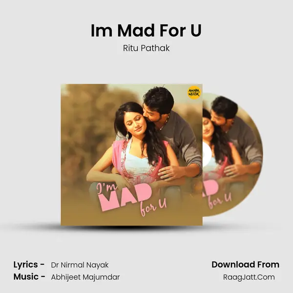 I&#x27;m Mad For U Cover