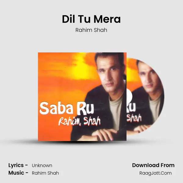 Dil Tu Mera MP3 Song by Rahim Shah Cover