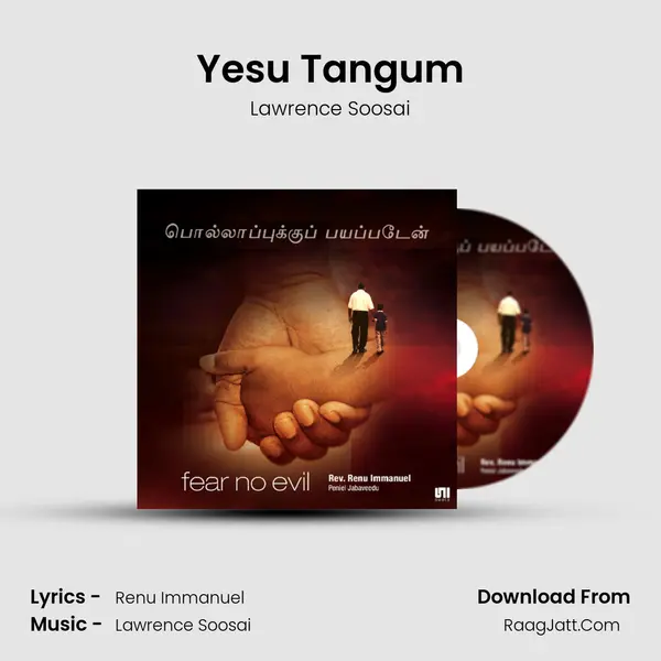 Yesu Tangum MP3 Song by Lawrence Soosai Cover