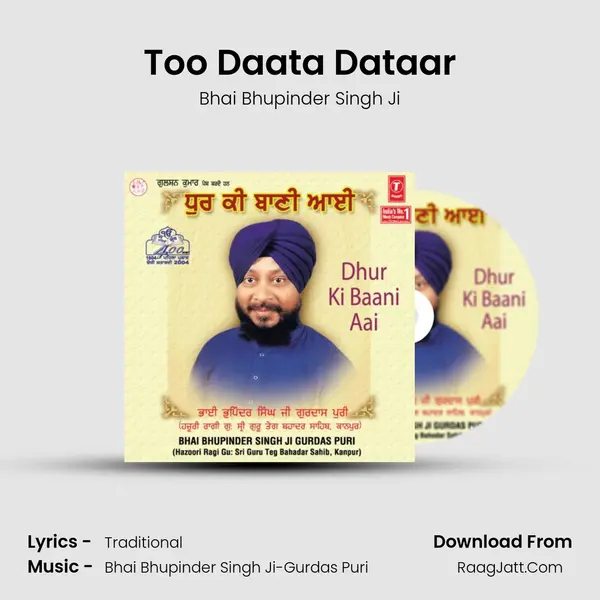 Too Daata Dataar MP3 Song by Bhai Bhupinder Singh Ji Cover