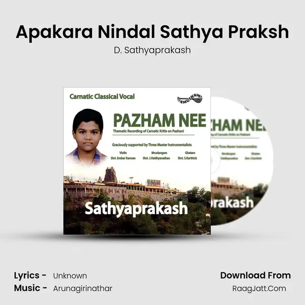 Apakara Nindal Sathya Praksh MP3 Song by D. Sathyaprakash Cover