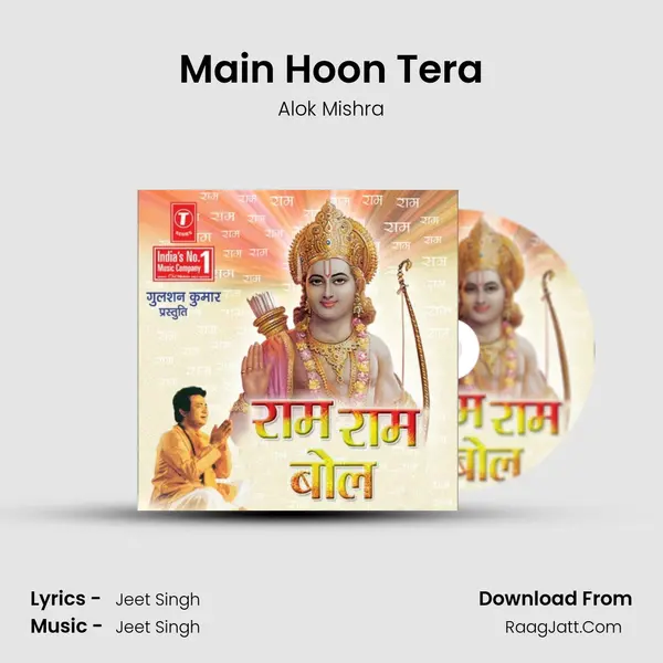 Main Hoon Tera MP3 Song by Alok Mishra Cover