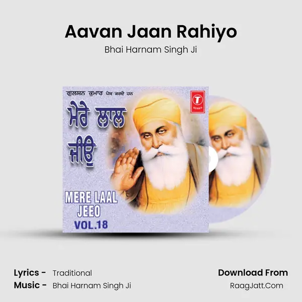 Aavan Jaan Rahiyo MP3 Song by Bhai Harnam Singh Ji Cover