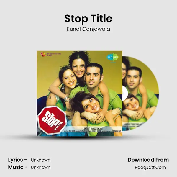 Stop Title MP3 Song by Kunal Ganjawala Cover