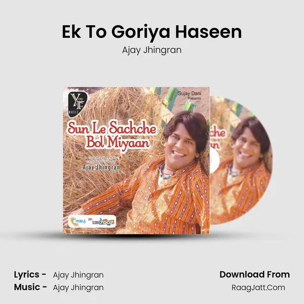 Ek To Goriya Haseen MP3 Song by Ajay Jhingran Cover