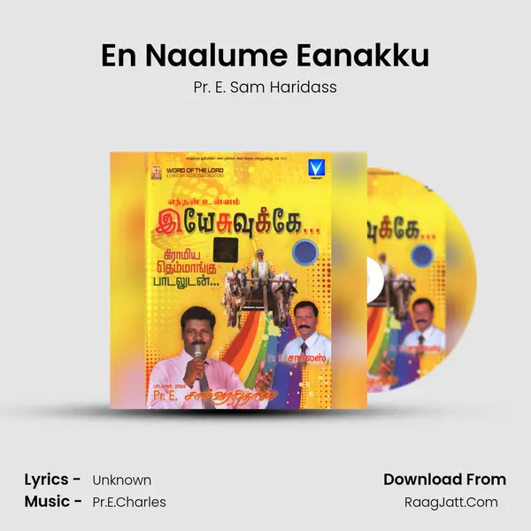 En Naalume Eanakku MP3 Song by Pr. E. Sam Haridass Cover