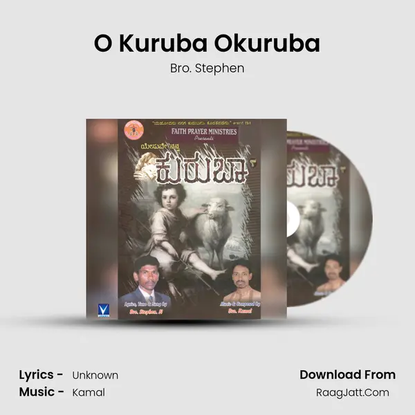 O Kuruba Okuruba MP3 Song by Bro. Stephen Cover