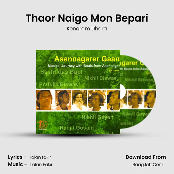 Thaor Naigo Mon Bepari MP3 Song by Kenaram Dhara Cover