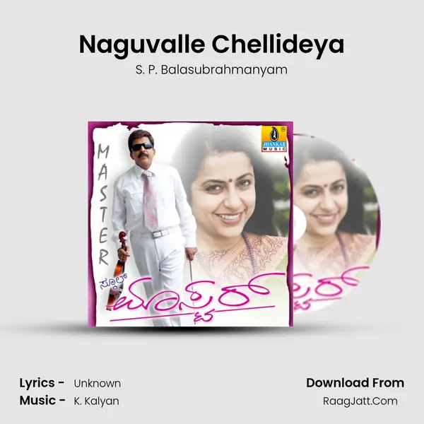 Naguvalle Chellideya MP3 Song by S. P. Balasubrahmanyam Cover