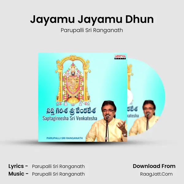 Jayamu Jayamu Dhun MP3 Song by Parupalli Sri Ranganath Cover