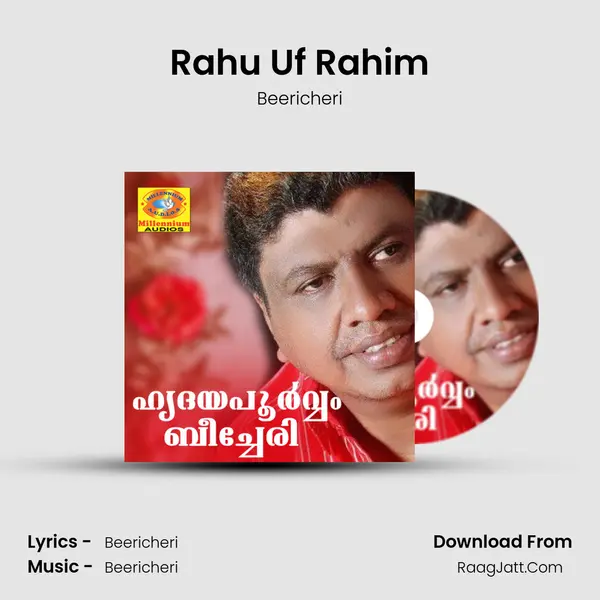 Rahu Uf Rahim MP3 Song by Beericheri Cover