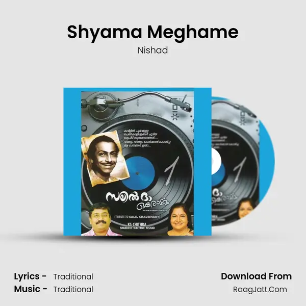 Shyama Meghame MP3 Song by Nishad Cover