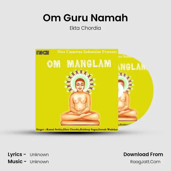 Om Guru Namah MP3 Song by Ekta Chordia Cover