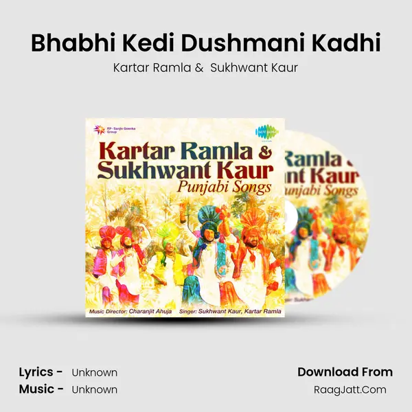 Bhabhi Kedi Dushmani Kadhi MP3 Song by Kartar Ramla Cover