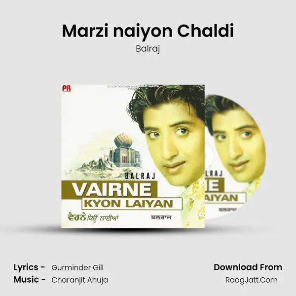 Marzi naiyon Chaldi MP3 Song by Balraj Cover