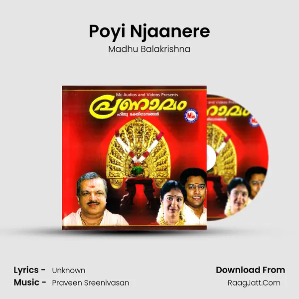 Poyi Njaanere MP3 Song by Madhu Balakrishna Cover
