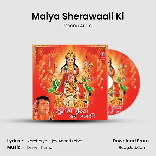 Maiya Sherawaali Ki MP3 Song by Meenu Arora Cover