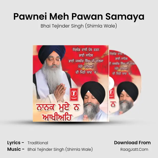 Pawnei Meh Pawan Samaya MP3 Song by Bhai Tejinder Singh (Shimla Wale) Cover