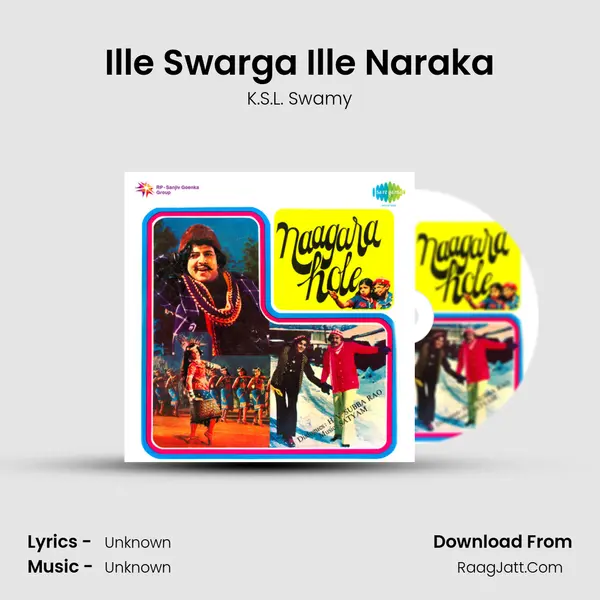 Ille Swarga Ille Naraka MP3 Song by K.S.L. Swamy Cover