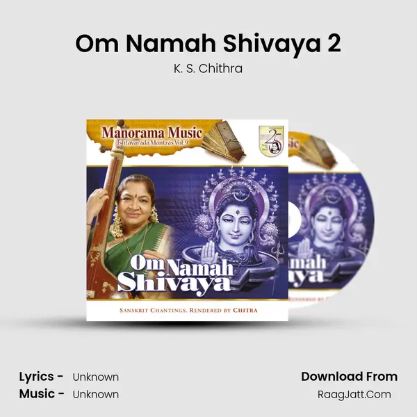Om Namah Shivaya 2 MP3 Song by K. S. Chithra Cover
