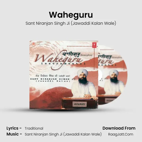 Waheguru(Expressing Love) MP3 Song by Sant Niranjan Singh Ji (Jawaddi Kalan Wale) Cover