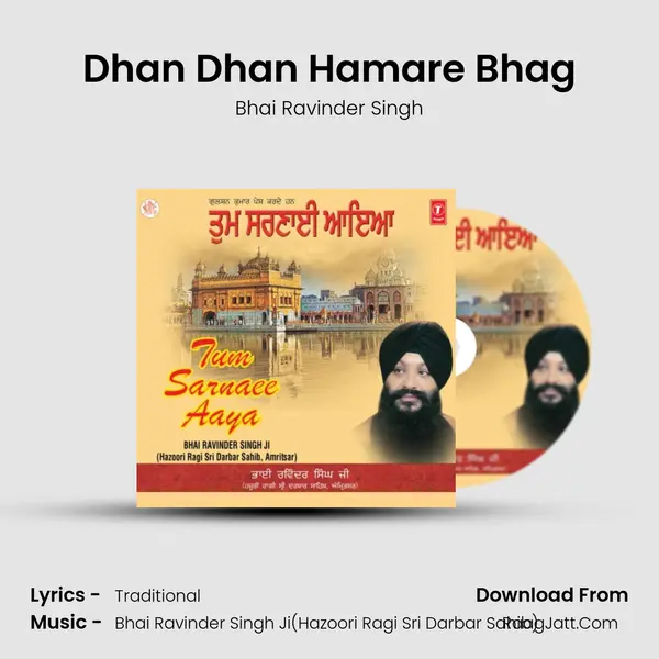 Dhan Dhan Hamare Bhag MP3 Song by Bhai Ravinder Singh Cover