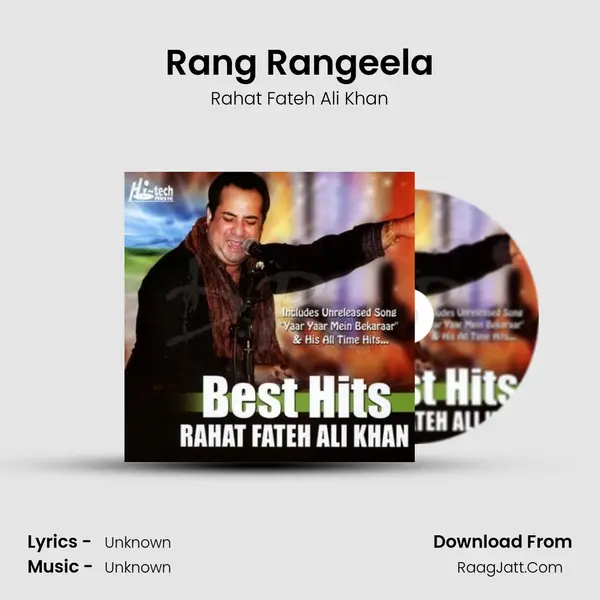 Rang Rangeela MP3 Song by Rahat Fateh Ali Khan Cover