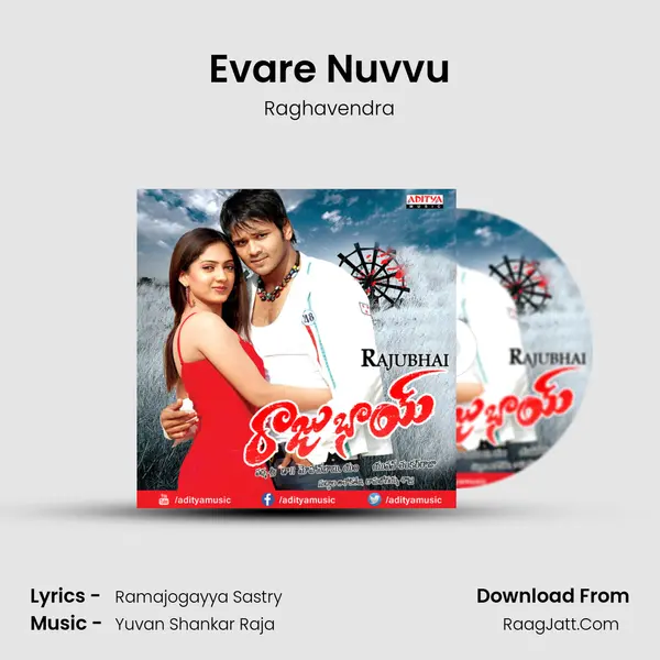 Evare Nuvvu MP3 Song by Raghavendra Cover