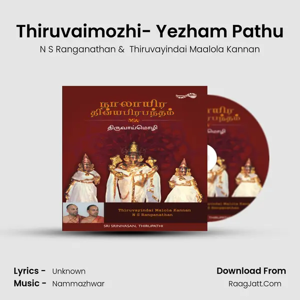 Thiruvaimozhi- Yezham Pathu MP3 Song by N S Ranganathan Cover