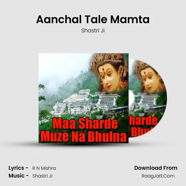Aanchal Tale Mamta MP3 Song by Shastri Ji Cover