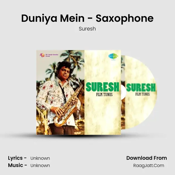 Duniya Mein - Saxophone MP3 Song by Suresh Cover