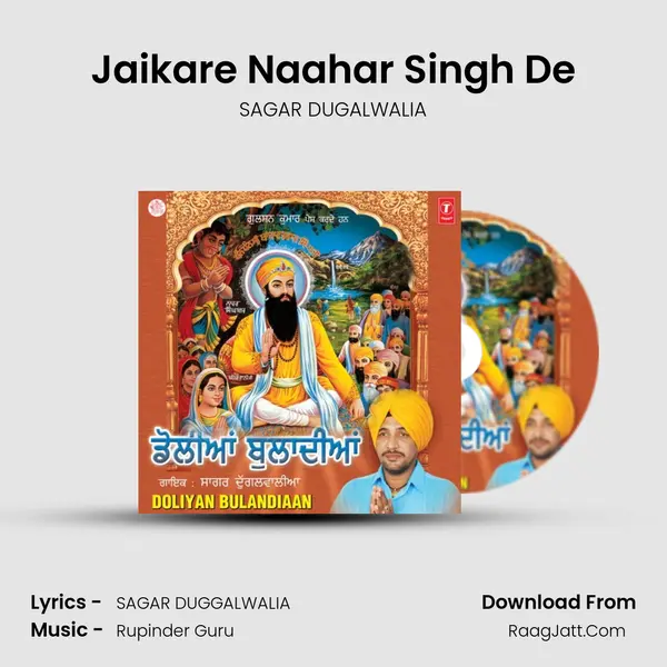 Jaikare Naahar Singh De MP3 Song by SAGAR DUGALWALIA Cover