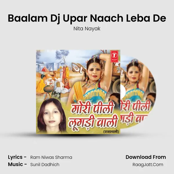 Baalam Dj Upar Naach Leba De MP3 Song by Nita Nayak Cover