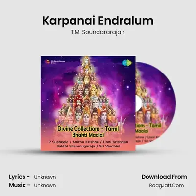 Karpanai Endralum MP3 Song by T.M. Soundararajan Cover