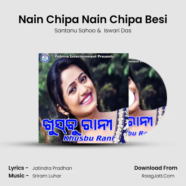Nain Chipa Nain Chipa Besi MP3 Song by Santanu Sahoo Cover