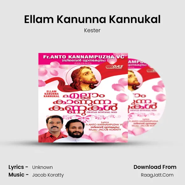Ellam Kanunna Kannukal MP3 Song by Kester Cover