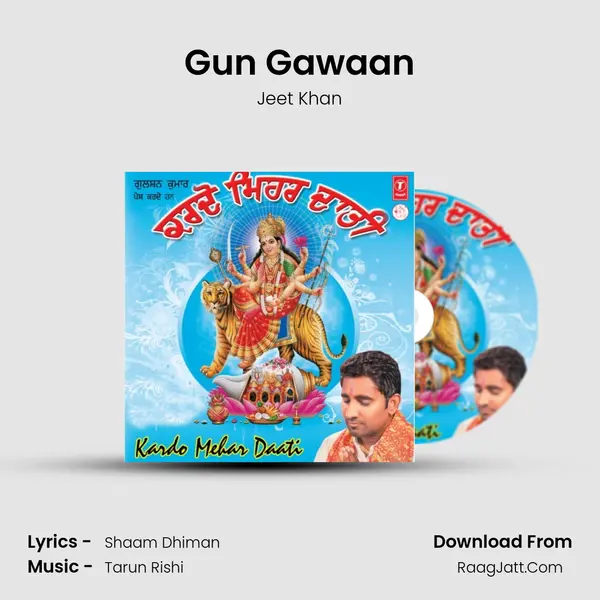 Gun Gawaan MP3 Song by Jeet Khan Cover