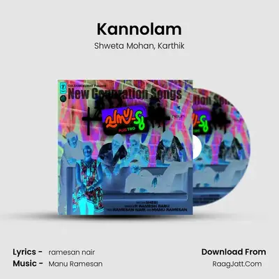 Kannolam MP3 Song by Shweta Mohan Cover