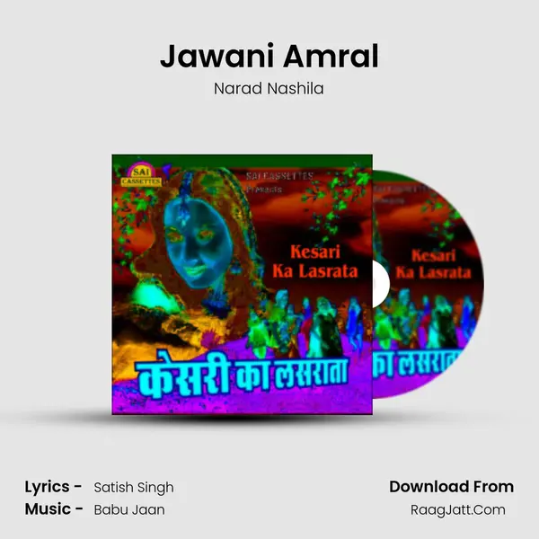 Jawani Amral MP3 Song by Narad Nashila Cover
