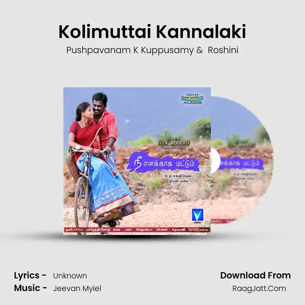 Kolimuttai Kannalaki MP3 Song by Pushpavanam K Kuppusamy Cover