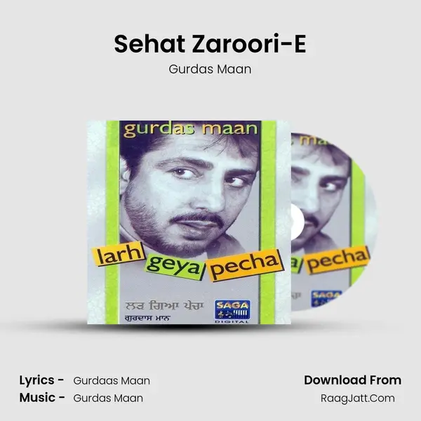 Sehat Zaroori-E MP3 Song by Gurdas Maan Cover