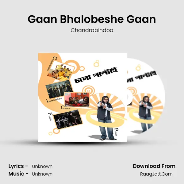 Gaan Bhalobeshe Gaan MP3 Song by Chandrabindoo Cover