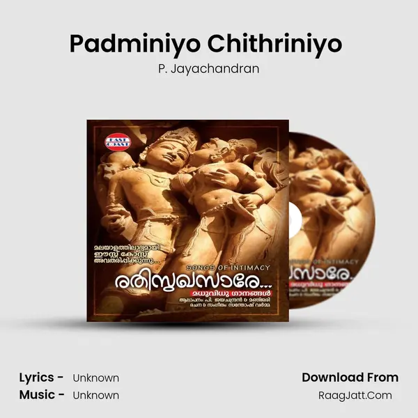 Padminiyo Chithriniyo (M) MP3 Song by P. Jayachandran Cover