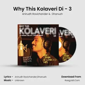 Why This Kolaveri Di - 3 Cover