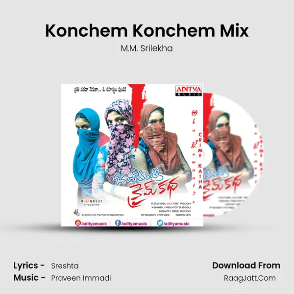 Konchem Konchem Mix MP3 Song by M.M. Srilekha Cover
