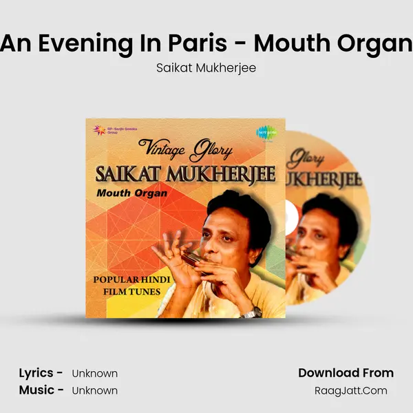 An Evening In Paris - Mouth Organ MP3 Song by Saikat Mukherjee Cover
